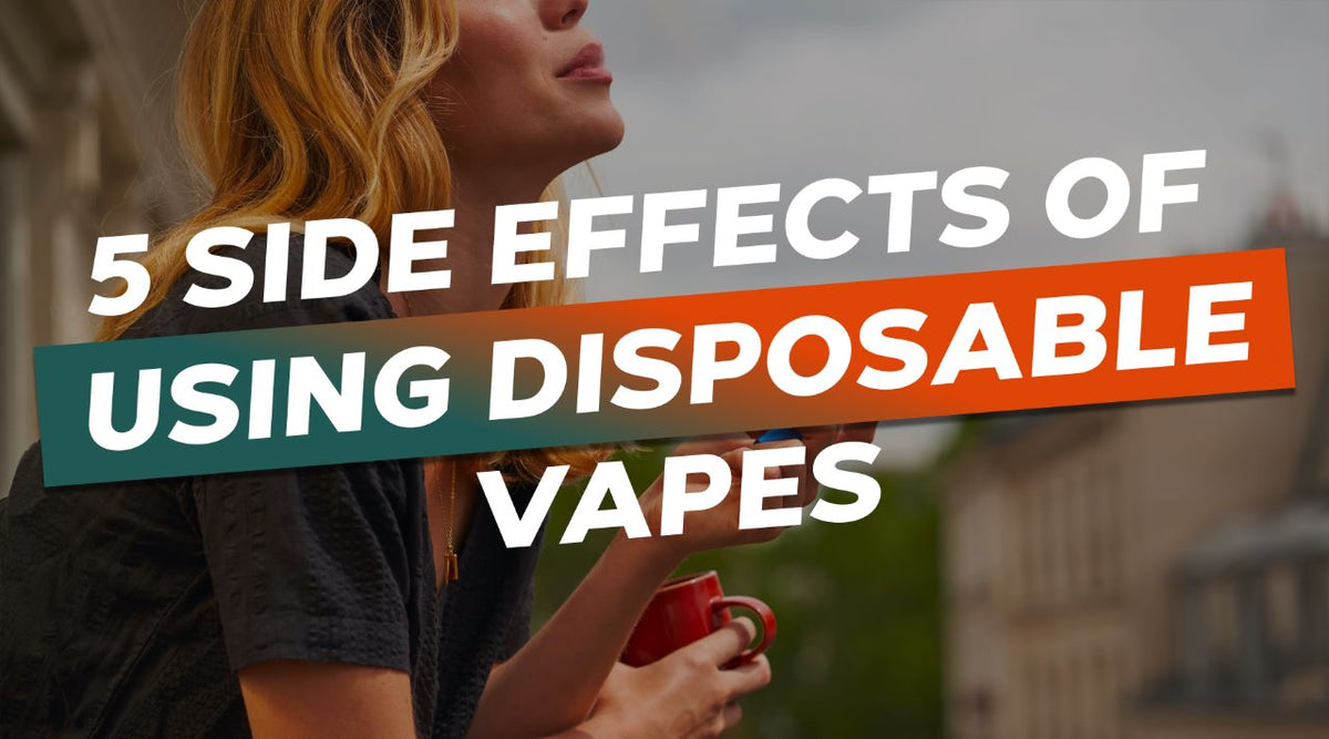 side effects of smoking disposable vapes